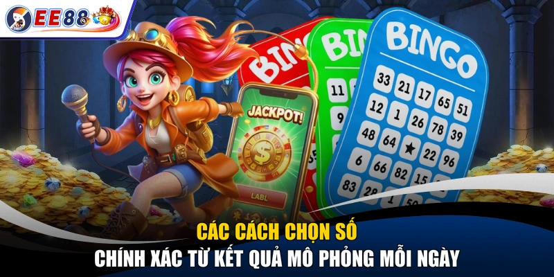 Các cách chọn số chính xác từ kết quả mô phỏng mỗi ngày