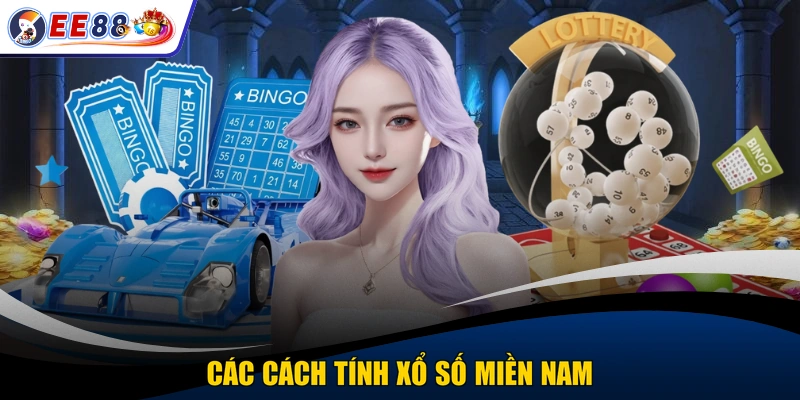 Các cách tính xổ số miền nam